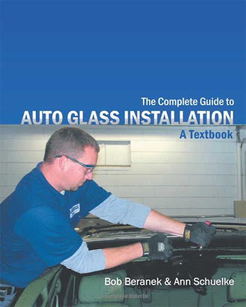 Auto Glass Installation Textbook